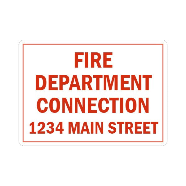 Fire Department Connection Sign With Custom Address, 10