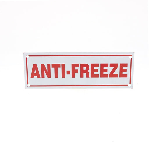Anti-Freeze Sign