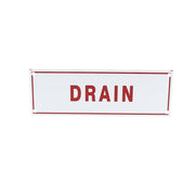 Drain Sign