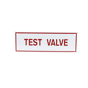Test Valve Sign
