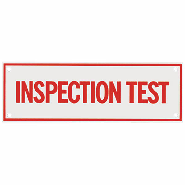 Inspection Test Sign, Aluminum, 6" x 2"