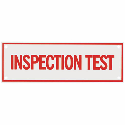 Inspection Test Sign, Aluminum, 6" x 2"